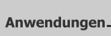 Anwendungen